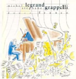   Michel LEGRAND - Stphane GRAPPELLI	 Douce France	  